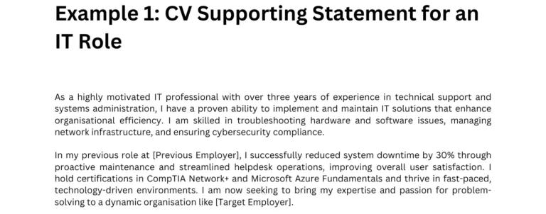 Supporting Statement Example: Detailed text for an IT Role CV, highlighting systems administration, troubleshooting, and certifications