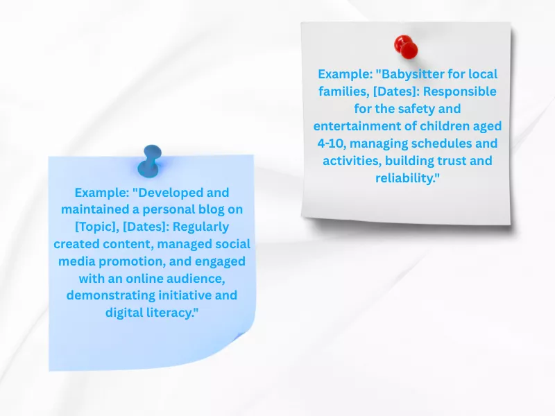 Two sticky notes with CV examples for 16 year olds: Babysitter and Developed a personal blog