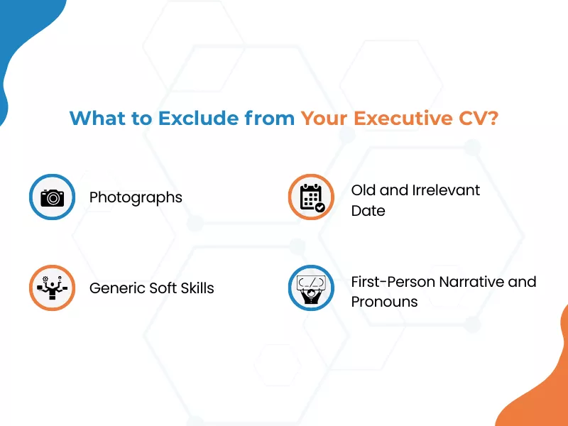 Things to exclude from your executive CV