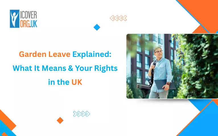 Garden Leave Explained with UK notice period and employee guidance