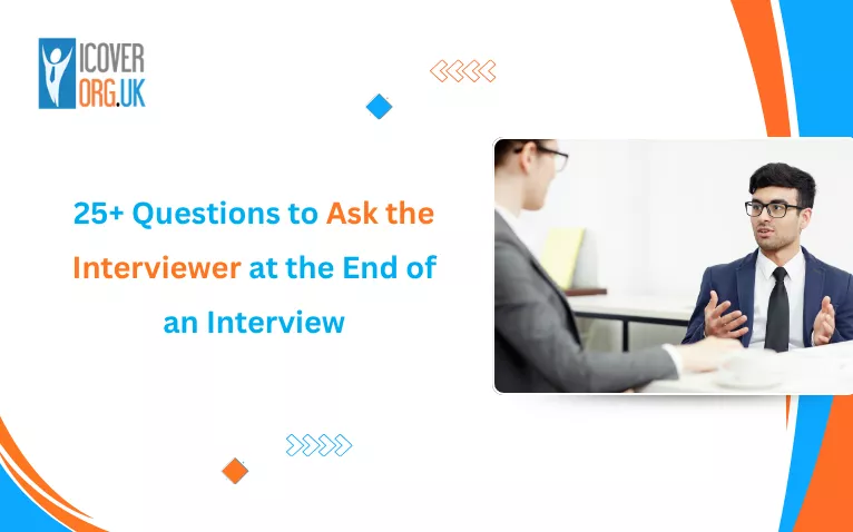 Blog banner image with text 25+ Questions to Ask the Interviewer at the End of an Interview